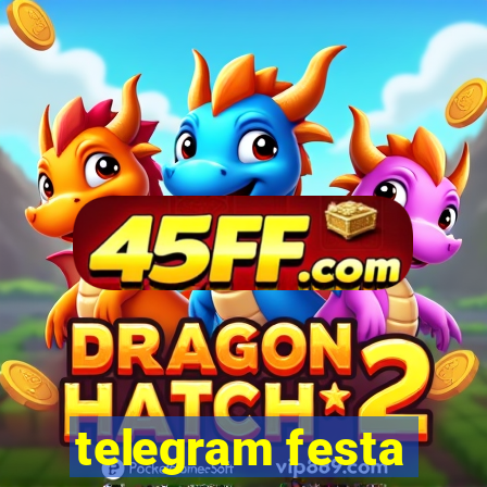telegram festa